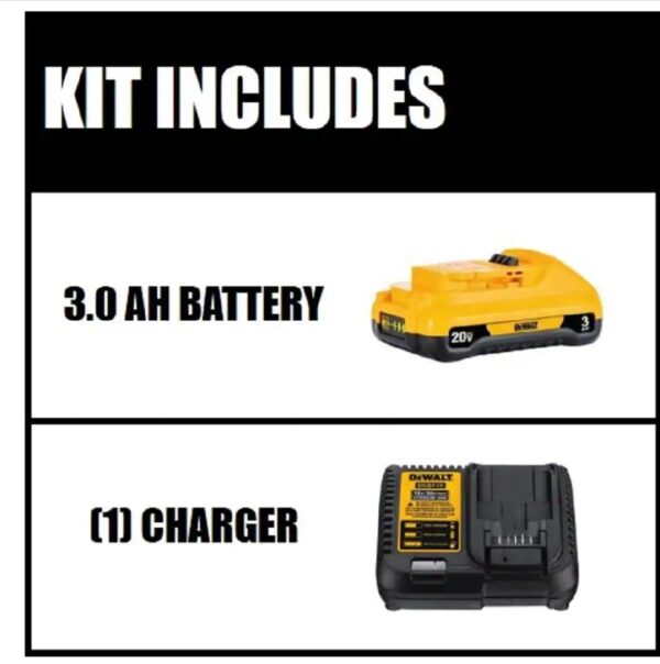 20-Volt MAX Compact Lithium-Ion 3.0Ah Battery Pack with 12-Volt to 20-Volt MAX Charger dewalt The DCB230C includes a 3.0 Amp Hour Lithium-Ion battery pack and charger. 3.0Ah capacity provides run time needed for high demand applications. This pack charges in 45-minutes or less. Same runtime and power in a lighter, shorter package compared to DCB200 33% more runtime than DC9096 18-Volt battery 22% lighter (1.06 lbs.) than DCB200 No memory and virtually no self-discharge for maximum productivity and less downtime 3 LED fuel gauge to quickly check state of charger on battery Part of the 20-Volt max system 3.0 Amp hour capacity Diagnostics with LED indicator for battery charge status of charged, charging, power line problem, replace pack or battery temperature problem Charges DEWALT 12-Volt to 20-Volt max lithium-ion batteries